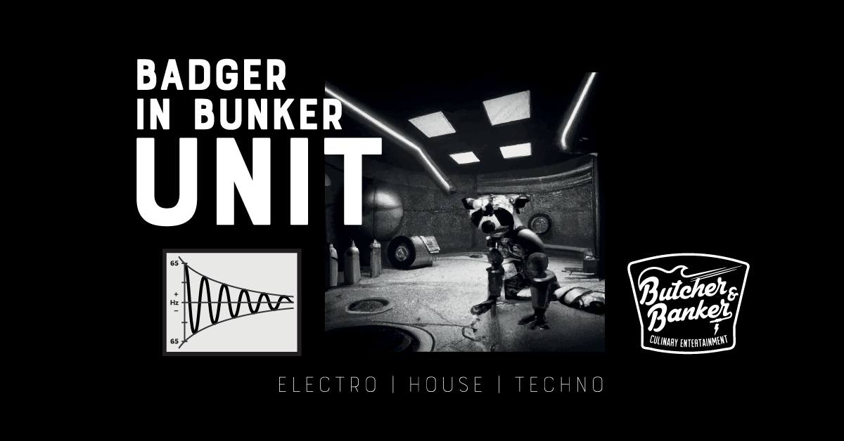 UNIT: Badger in Bunker, 20.11.2022